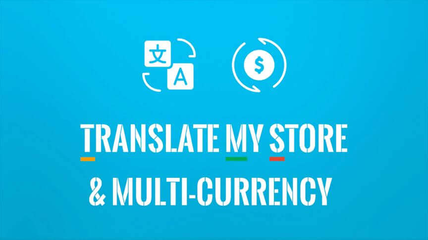 Translate My Store & Currency