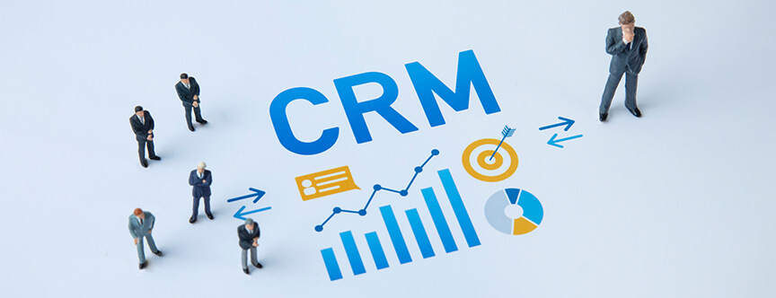 CRM(顧客管理システム)とは?